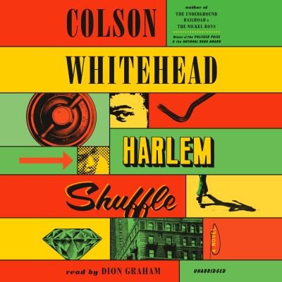 Cover for Colson Whitehead · Harlem Shuffle: A Novel (Lydbok (CD)) (2021)