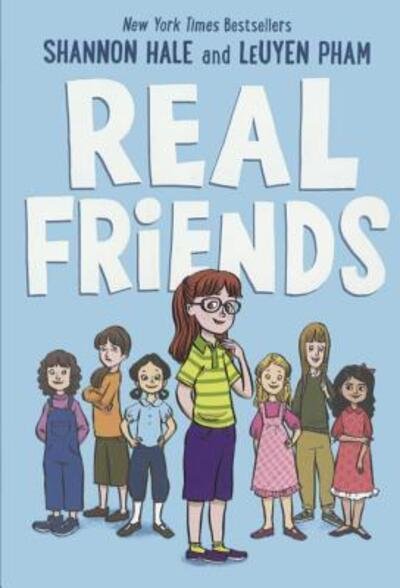 Cover for Shannon Hale · Real Friends (Hardcover Book) (2017)