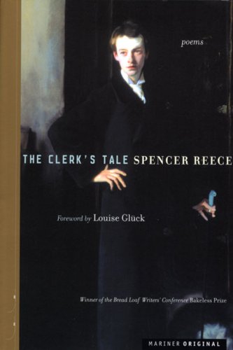 Cover for Spencer Reece · The Clerk's Tale: Poems (Paperback Book) (2004)