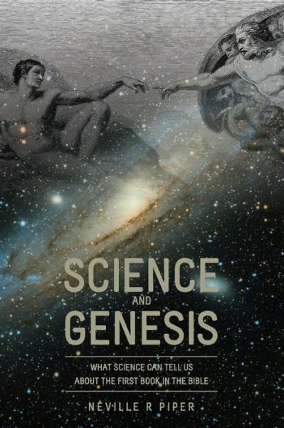 Cover for Neville R Piper · Science and Genesis (Paperback Book) (2020)