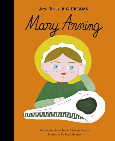 Cover for Maria Isabel Sanchez Vegara · Mary Anning (Innbunden bok) (2021)