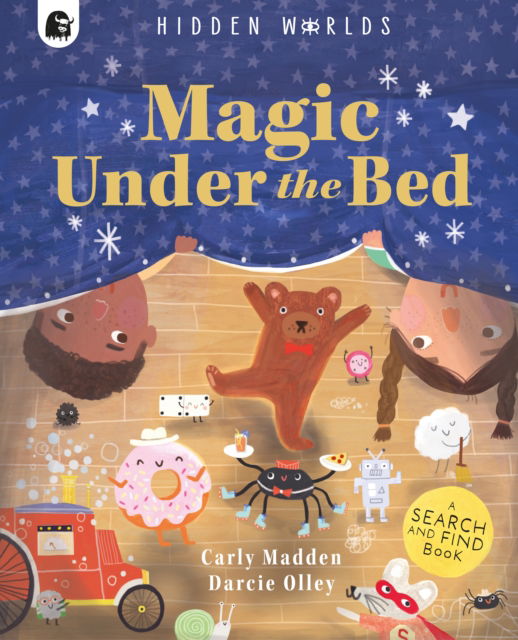 Cover for Carly Madden · Hidden Worlds: Magic Under the Bed (Paperback Book) (2025)