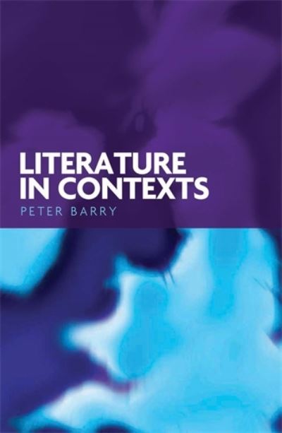 Cover for Peter Barry · Literature in Contexts (Hardcover Book) (2007)