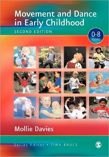 Cover for Mollie Davies · Movement and Dance in Early Childhood - Zero to Eight (Paperback Book) [2 Revised edition] (2003)