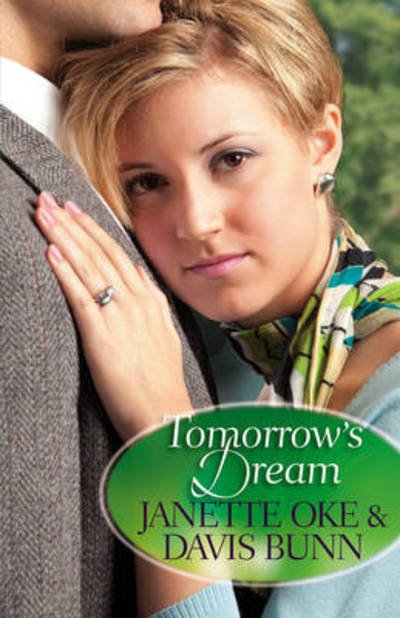Cover for Janette Oke · Tomorrow's Dream (Taschenbuch) [Repackaged edition] (2011)