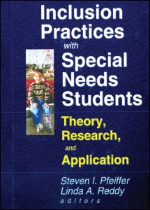 Cover for Pfeiffer, Steven I (Florida State University) · Inclusion Practices with Special Needs Students: Theory, Research, and Application (Paperback Book) (2000)