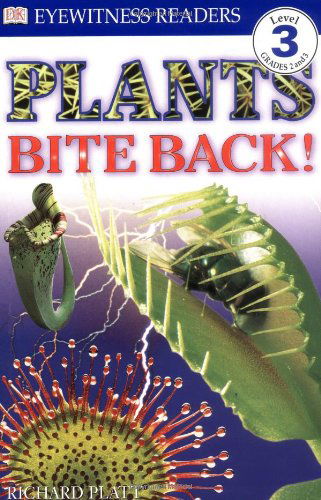 Cover for Richard Platt · Dk Readers: Plants Bite Back! (Level 3: Reading Alone) (Paperback Book) (1999)