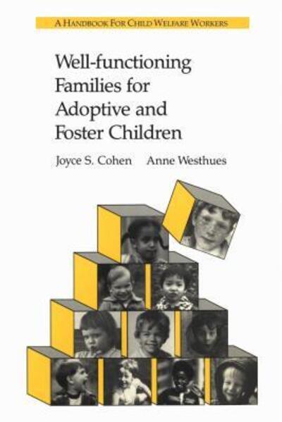 Well Functioning Families for Adoptive and Foster Children - Joyce S. Cohen - Książki - University of Toronto Press - 9780802067548 - 1 października 1990