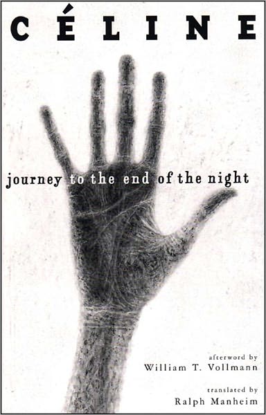 Journey to the End of the Night - Louis-Ferdinand Celine - Livres - New Directions Publishing Corporation - 9780811216548 - 2 juin 2006