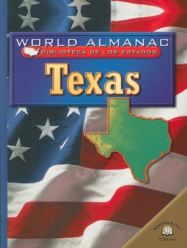 Texas: El Estado De La Estrella Solitaria (World Almanac Biblioteca De Los Estados) (Spanish Edition) - Rachel Barenblat - Książki - Gareth Stevens Publishing - 9780836855548 - 18 lipca 2003