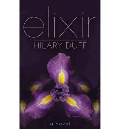 Cover for Hilary Duff · Elixir (Paperback Bog) (2011)