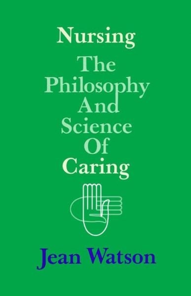 Cover for Jean Watson · Nursing: The Philosophy and Science of Caring (Paperback Book) (1991)