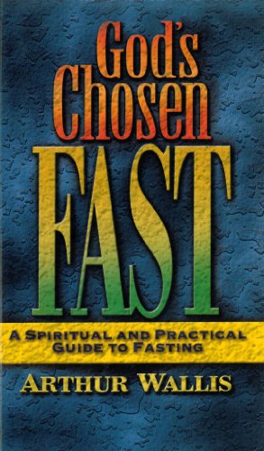 Cover for Arthur Wallis · God's Chosen Fast (Pocketbok) (2016)