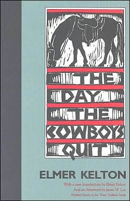Cover for Elmer Kelton · The Day the Cowboys Quit (Paperback Book) (1985)