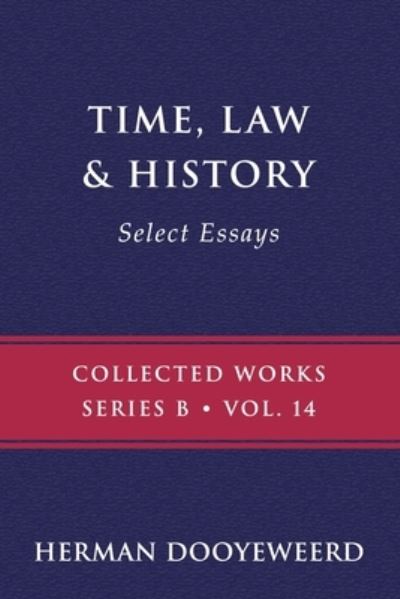 Cover for Law Herman Dooyeweerd - Time · Herman Dooyeweerd - Time, Law (Book) (2024)