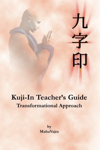 Cover for Maha Vajra · Kuji-in Teacher's Guide (Paperback Book) (2013)