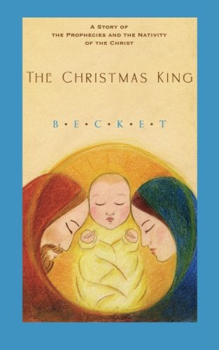 Cover for Becket · The Christmas King (Paperback Book) (2013)