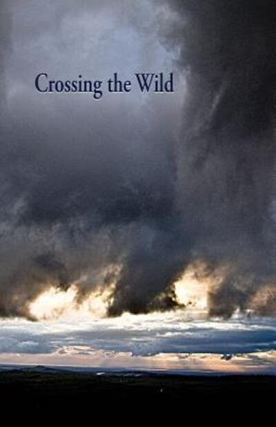 Cover for Jacci Bulman · Crossing the Wild (Paperback Bog) (2017)