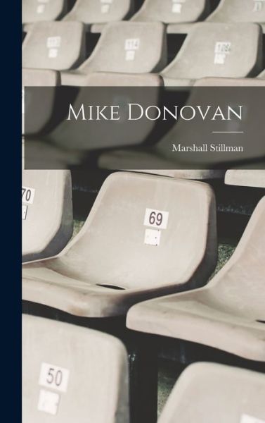 Cover for Marshall Stillman · Mike Donovan (Book) (2022)