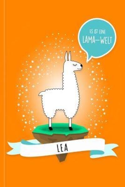 Cover for Lama Glama · Lea - Es Ist Eine Lama-Welt (Paperback Book) (2019)