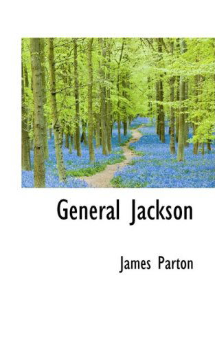 Cover for James Parton · General Jackson (Paperback Book) (2009)