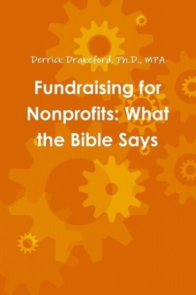 Cover for Mpa Derrick Drakeford · Fundraising for Nonprofits (Book) (2012)