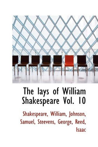 Cover for Shakespeare William · The Lays of William Shakespeare Vol. 10 (Paperback Book) (2009)