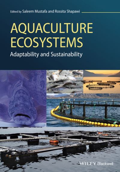 Cover for S Mustafa · Aquaculture Ecosystems: Adaptability and Sustainability (Hardcover Book) (2015)
