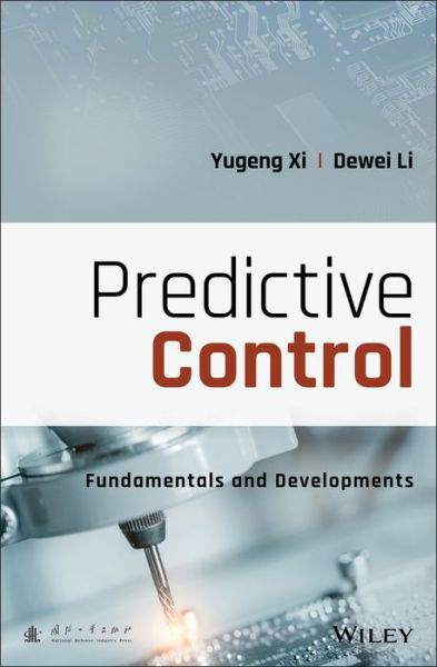 Cover for Yugeng Xi · Predictive Control: Fundamentals and Developments (Hardcover Book) (2019)