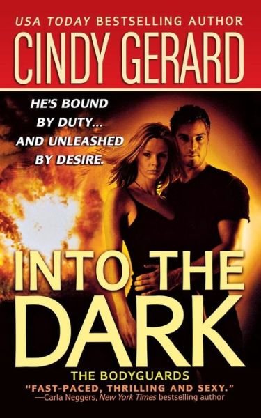 Cover for Cindy Gerard · Into the Dark (Paperback Bog) (2007)