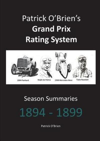 Cover for Director of the Institute of Historical Research and Professor of Economic History Patrick O'Brien · Patrick O'Brien's Grand Prix Rating System (Paperback Book) (2016)