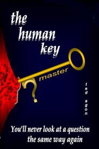 Cover for Ted Agon · The Human Key Condensed (Paperback Bog) (2016)