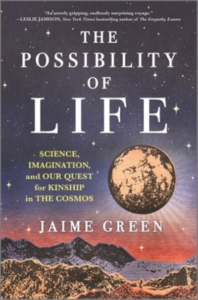 Cover for Jaime Green · The Possibility of Life (Hardcover Book) (2023)