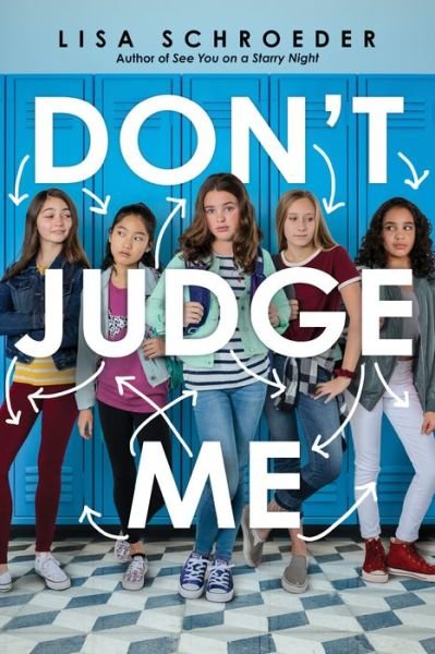 Cover for Lisa Schroeder · Don't Judge Me (Hardcover Book) (2020)