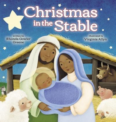 Cover for Rhonda Gowler Greene · Christmas in the Stable (BB) (Board book) (2021)