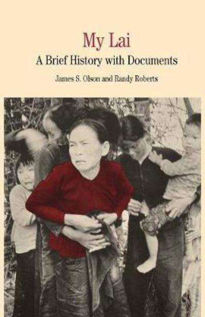 Cover for Na Na · My Lai: A Brief History with Documents - The Bedford Series in History and Culture (Paperback Book) [1st ed. 1998 edition] (1998)