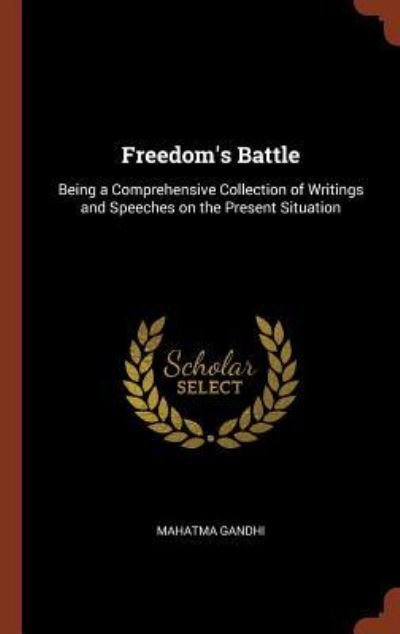 Cover for Mahatma Gandhi · Freedom's Battle (Hardcover Book) (2017)