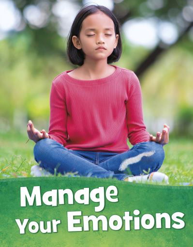 Cover for Martha E. H. Rustad · Manage Your Emotions - Mind Matters (Inbunden Bok) (2021)