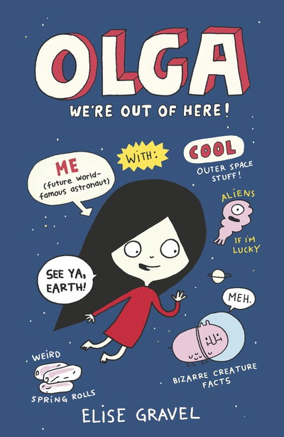 Cover for Elise Gravel · Olga: We're Out of Here! (Paperback Book) (2020)