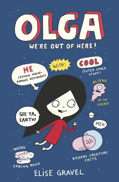 Cover for Elise Gravel · Olga: We're Out of Here! (Pocketbok) (2020)