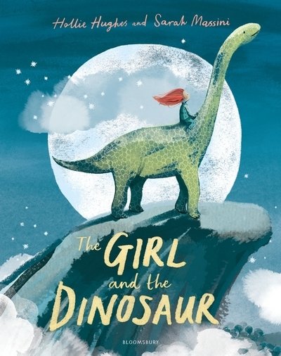 Cover for Hollie Hughes · The Girl and the Dinosaur (Paperback Book) (2020)