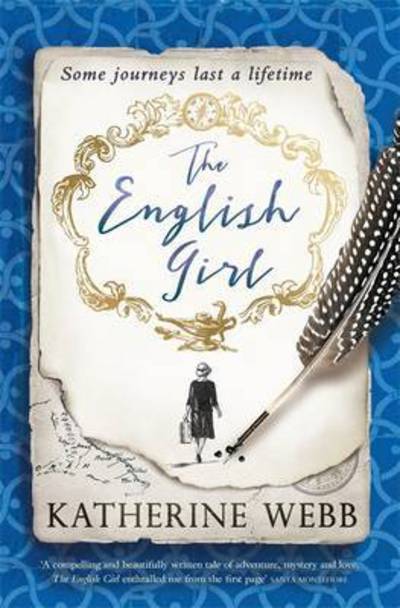 The English Girl: A compelling, sweeping novel of love, loss, secrets and betrayal - Katherine Webb - Books - Orion Publishing Co - 9781409148548 - November 17, 2016