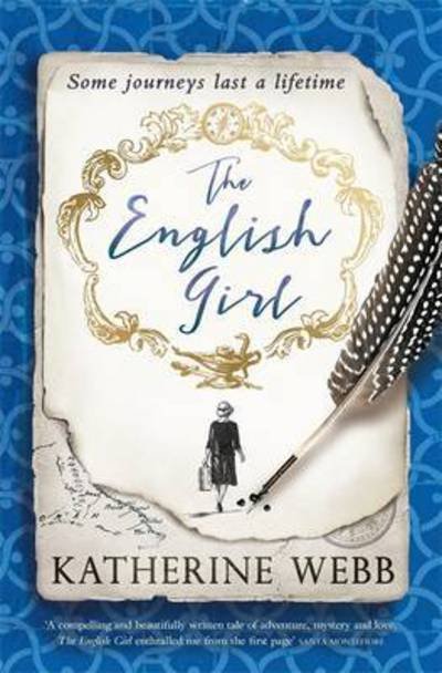 Cover for Katherine Webb · The English Girl: A compelling, sweeping novel of love, loss, secrets and betrayal (Paperback Bog) (2016)