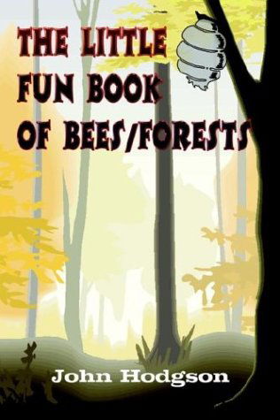 Cover for John Hodgson · The Little Fun Book of Bees / Forests (Paperback Book) (2003)