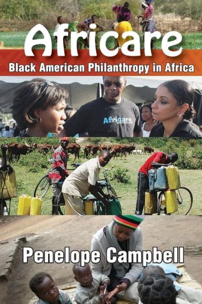 Cover for Penelope Campbell · Africare: Black American Philanthropy in Africa (Paperback Book) (2013)