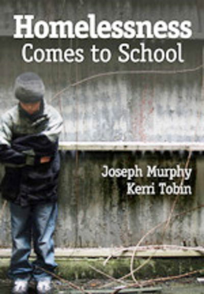 Cover for Joseph F. Murphy · Homelessness Comes to School (Taschenbuch) (2011)