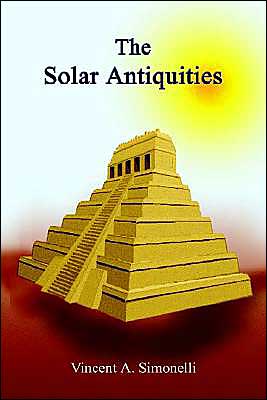 Cover for Vincent Simonelli · The Solar Antiquities (Paperback Book) (2003)