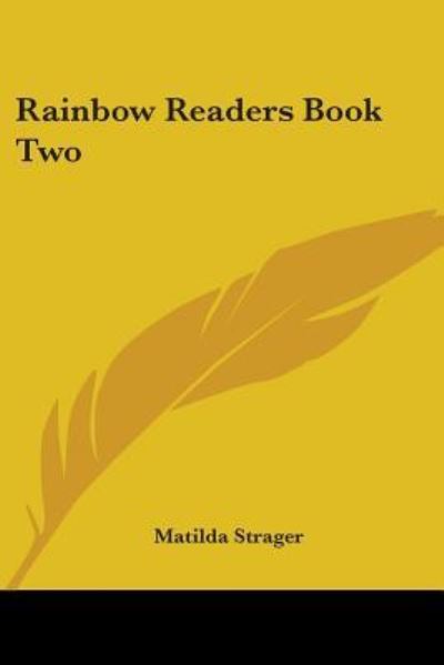 Cover for Matilda Strager · Rainbow Readers Book Two (Paperback Book) (2004)