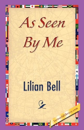 Cover for Lilian Bell · As Seen by Me (Paperback Bog) (2007)