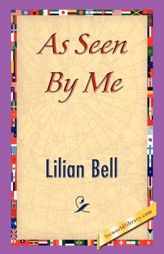 Cover for Lilian Bell · As Seen by Me (Paperback Book) (2007)